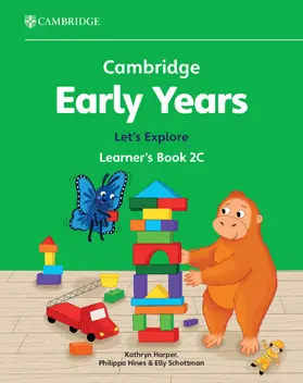 Harper / Hines / Schottman |  Cambridge Early Years Let's Explore Learner's Book 2c | Buch |  Sack Fachmedien