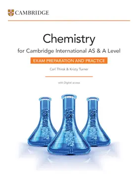 Thirsk / Turner |  Cambridge International AS & A Level Chemistry Exam Preparation and Practice with Digital Access (2 Years) | Buch |  Sack Fachmedien