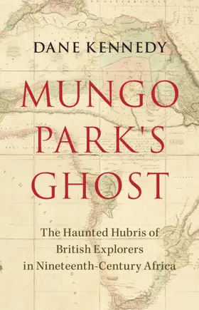 Kennedy |  Mungo Park's Ghost | Buch |  Sack Fachmedien
