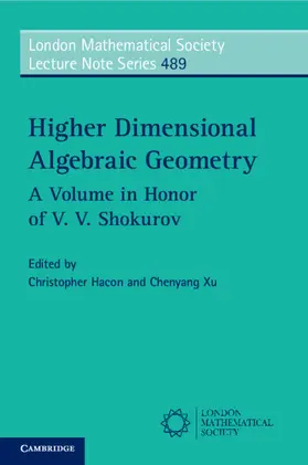 Xu / Hacon |  Higher Dimensional Algebraic Geometry | Buch |  Sack Fachmedien