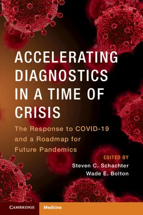 Schachter / Bolton |  Accelerating Diagnostics in a Time of Crisis | Buch |  Sack Fachmedien