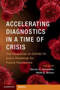Schachter / Bolton |  Accelerating Diagnostics in a Time of Crisis | Buch |  Sack Fachmedien