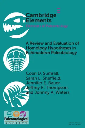 Sumrall / Sheffield / Bauer | A Review and Evaluation of Homology Hypotheses in Echinoderm Paleobiology | Buch | 978-1-009-39717-9 | www.sack.de