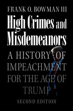 Bowman III | High Crimes and Misdemeanors | Buch | 978-1-009-40097-8 | www.sack.de