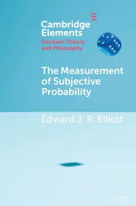 Elliott |  The Measurement of Subjective Probability | Buch |  Sack Fachmedien