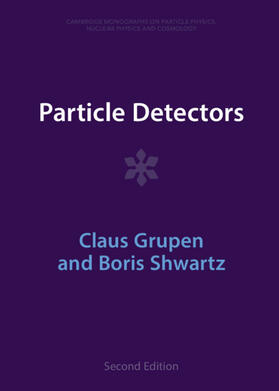 Grupen / Shwartz | Particle Detectors | Buch | 978-1-00-940149-4 | sack.de