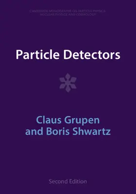 Grupen / Shwartz | Particle Detectors | Buch | 978-1-009-40151-7 | sack.de