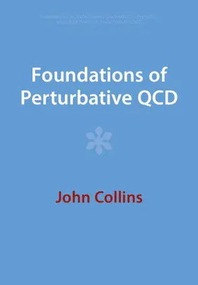 Collins |  Foundations of Perturbative QCD | Buch |  Sack Fachmedien