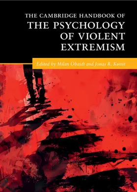 Obaidi / Kunst |  The Cambridge Handbook of the Psychology of Violent Extremism | Buch |  Sack Fachmedien