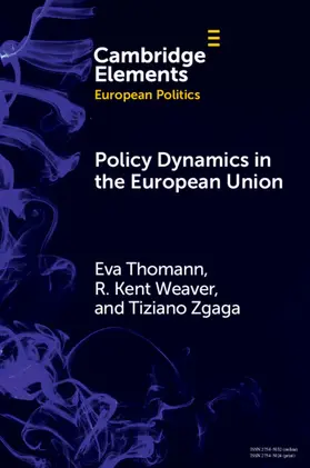 Thomann / Weaver / Zgaga |  Policy Dynamics in the European Union | Buch |  Sack Fachmedien