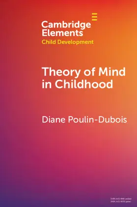 Poulin-Dubois |  Theory of Mind in Childhood | Buch |  Sack Fachmedien