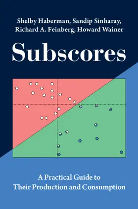 Haberman / Sinharay / Feinberg |  Subscores | Buch |  Sack Fachmedien