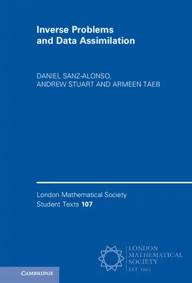 Sanz-Alonso / Stuart / Taeb |  Inverse Problems and Data Assimilation | Buch |  Sack Fachmedien