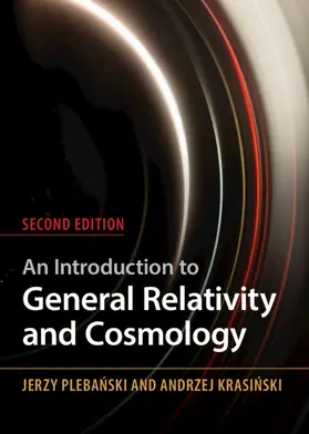 Plebanski / Krasinski |  An Introduction to General Relativity and Cosmology | Buch |  Sack Fachmedien