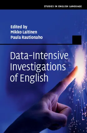 Laitinen / Rautionaho |  Data-Intensive Investigations of English | Buch |  Sack Fachmedien