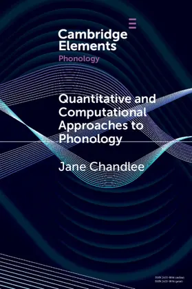 Chandlee |  Quantitative and Computational Approaches to Phonology | Buch |  Sack Fachmedien