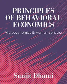 Dhami |  Principles of Behavioral Economics | Buch |  Sack Fachmedien