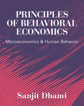 Dhami |  Principles of Behavioral Economics | Buch |  Sack Fachmedien
