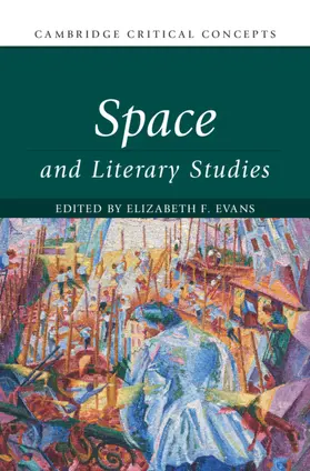 Evans |  Space and Literary Studies | Buch |  Sack Fachmedien