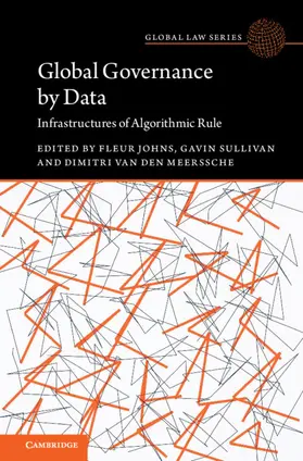 Johns / Sullivan / Van Den Meerssche |  Global Governance by Data | Buch |  Sack Fachmedien