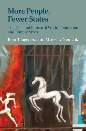 Taagepera / Nemcok |  More People, Fewer States | Buch |  Sack Fachmedien