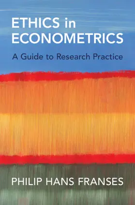 Franses | Ethics in Econometrics | Buch | 978-1-009-42807-1 | sack.de