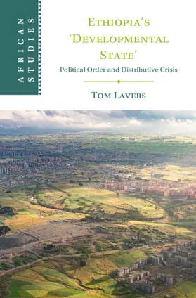 Lavers |  Ethiopia's 'Developmental State' | Buch |  Sack Fachmedien