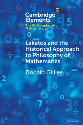 Gillies | Lakatos and the Historical Approach to Philosophy of Mathematics | Buch | 978-1-00-943058-6 | sack.de