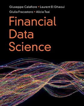 Calafiore / El Ghaoui / Fracastoro |  Financial Data Science | Buch |  Sack Fachmedien