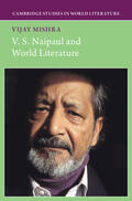 Mishra |  V. S. Naipaul and World Literature | Buch |  Sack Fachmedien