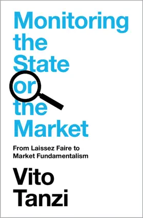 Tanzi |  Monitoring the State or the Market | Buch |  Sack Fachmedien