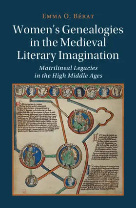 Bérat |  Women's Genealogies in the Medieval Literary Imagination | Buch |  Sack Fachmedien
