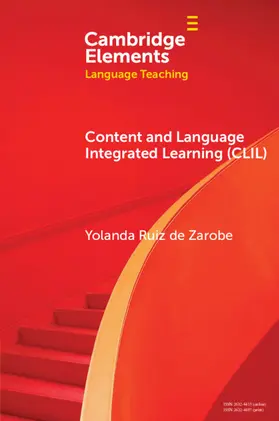Ruiz de Zarobe |  Content and Language Integrated Learning (CLIL) | Buch |  Sack Fachmedien