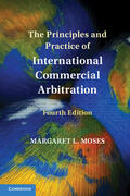 Moses |  The Principles and Practice of International Commercial Arbitration | Buch |  Sack Fachmedien