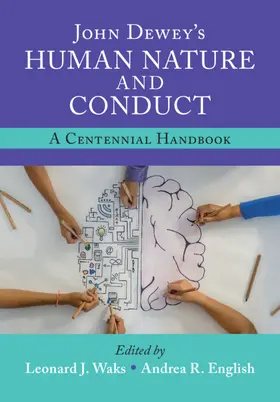 Waks / English |  John Dewey's Human Nature and Conduct | Buch |  Sack Fachmedien