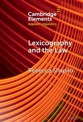 Shapiro |  Lexicography and the Law | Buch |  Sack Fachmedien