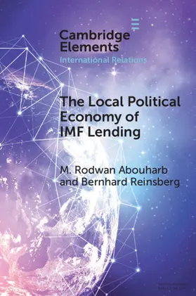 Abouharb / Reinsberg |  IMF Lending | Buch |  Sack Fachmedien