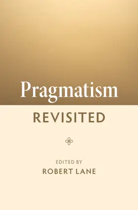 Lane |  Pragmatism Revisited | Buch |  Sack Fachmedien