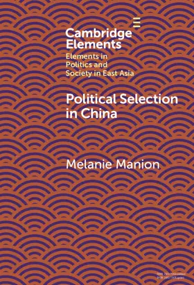 Manion |  Political Selection in China | Buch |  Sack Fachmedien