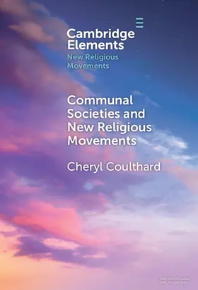 Coulthard |  Communal Societies and New Religious Movements | Buch |  Sack Fachmedien