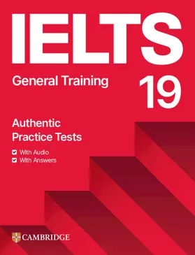  Ielts 19 General Training Student's Book with Answers with Audio with Resource Bank | Buch |  Sack Fachmedien