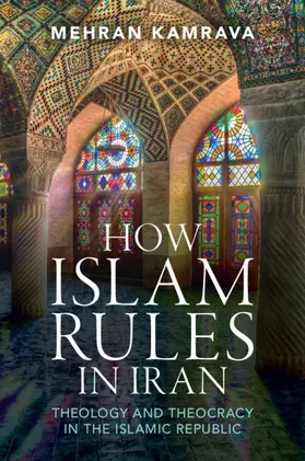 Kamrava |  How Islam Rules in Iran | Buch |  Sack Fachmedien