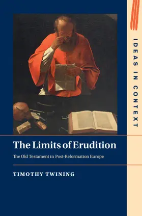 Twining |  The Limits of Erudition | Buch |  Sack Fachmedien