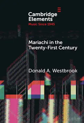 Westbrook |  Mariachi in the Twenty-First Century | Buch |  Sack Fachmedien