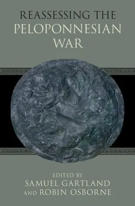 Gartland / Osborne |  Reassessing the Peloponnesian War | Buch |  Sack Fachmedien