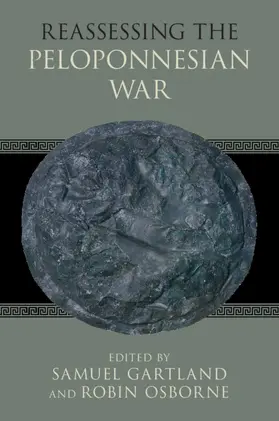 Gartland / Osborne |  Reassessing the Peloponnesian War | Buch |  Sack Fachmedien