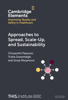 Papoutsi / Greenhalgh / Marjanovic |  Approaches to Spread, Scale-Up, and Sustainability | Buch |  Sack Fachmedien