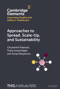 Papoutsi / Marjanovic / Greenhalgh |  Approaches to Spread, Scale-Up, and Sustainability | Buch |  Sack Fachmedien