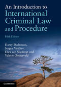 Robinson / Cryer / van Sliedregt |  An Introduction to International Criminal Law and Procedure | Buch |  Sack Fachmedien