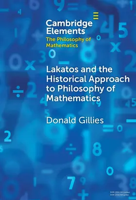 Gillies |  Lakatos and the Historical Approach to Philosophy of Mathematics | Buch |  Sack Fachmedien